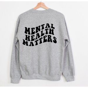 Mental Health Crewneck Gray Sweatshirt